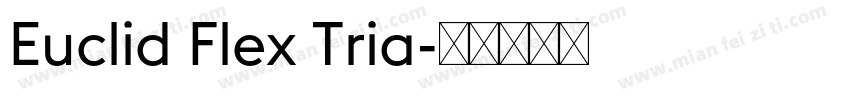 Euclid Flex Tria字体转换